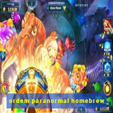 ordem paranormal homebrew